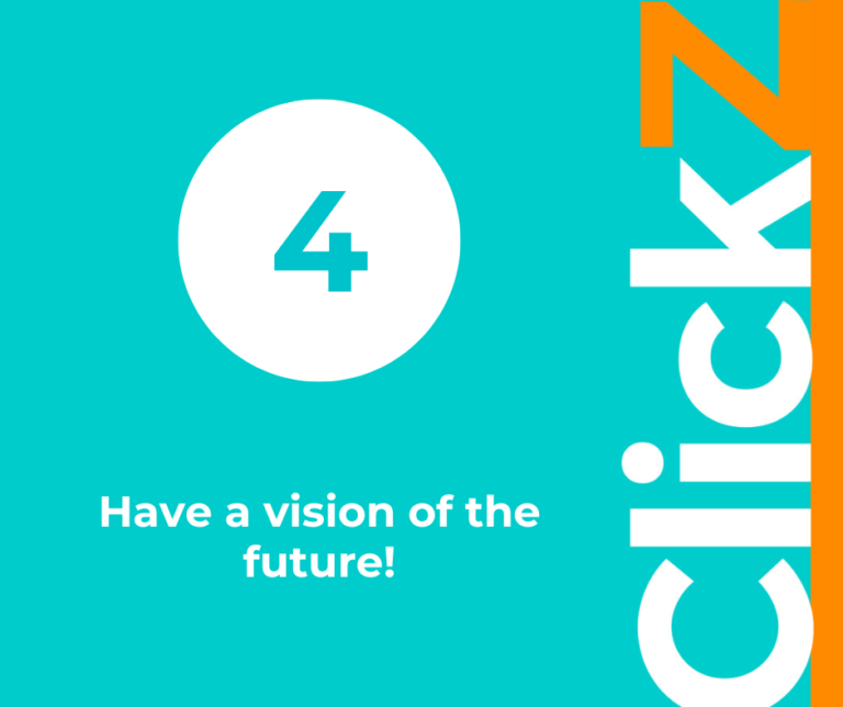 Have a vision of the future